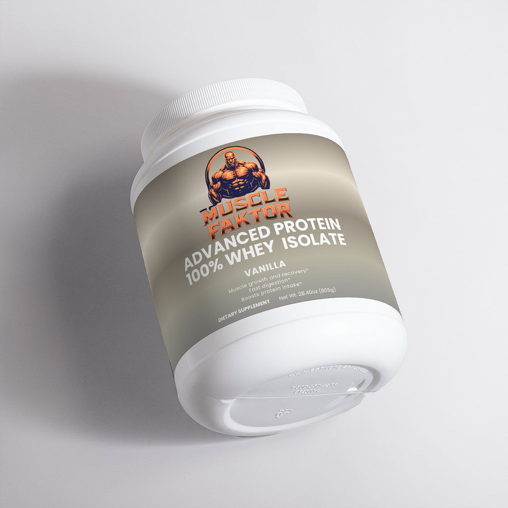 Advanced 100% Whey Protein Isolate (Vanilla) Muscle Faktor